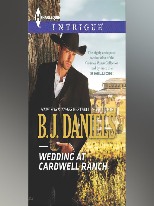 Title details for Wedding at Cardwell Ranch by B.J. Daniels - Wait list